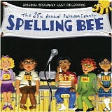 Various artists - The 25th Annual Putnam County Spelling Bee