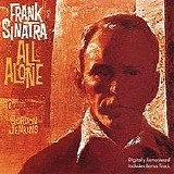 Sinatra, Frank (Frank Sinatra) - All Alone