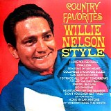 Nelson, Willie (Willie Nelson) - Country Favorites Willie Nelson Style