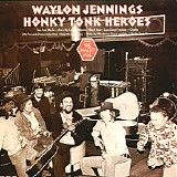Jennings, Waylon (Waylon Jennings) - Honky Tonk Heroes