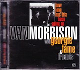 Morrison, Van (Van Morrison) With Georgie Fame & Friends - How Long Has This Been Going On