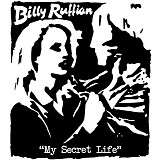 Billy Ruffian - My Secret Life