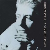 John Mayall Featuring The Bluesbreakers - A Sense Of Place