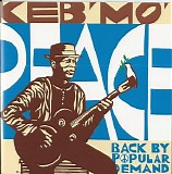 Mo', Keb' (Keb' Mo') - Peace Back By Popular Demand