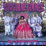 Me First And The Gimme Gimmes - ¡Blow It…At Madison's Quinceañera! (Live)