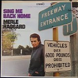Haggard, Merle (Merle Haggard) & The Strangers - Sing Me Back Home