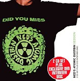 Ned's Atomic Dustbin - Session