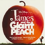 Newman, Randy (Randy Newman) - James And The Giant Peach (An Original Walt Disney Motion Picture Soundtrack)