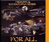 Midnite - Youssoupha Sidibe - For All