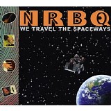 NRBQ - We Travel The Spaceways