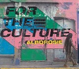 Alborosie - For The Culture
