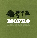 Mofro - Lochloosa