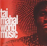 Mahal, Taj (Taj Mahal) - World Music