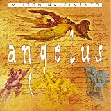 Nascimento, Milton (Milton Nascimento) - Angelus