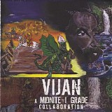 Midnite - I Grade - Vijan