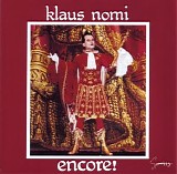Nomi, Klaus (Klaus Nomi) - Encore!