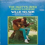 Nelson, Willie (Willie Nelson) - The Party's Over (And Other Great Willie Nelson Songs)
