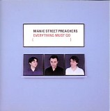 Manic Street Preachers - Everything Must Go