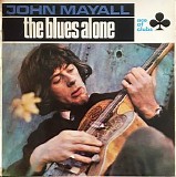 Mayall, John (John Mayall) - The Blues Alone