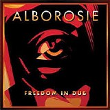 Alborosie - Freedom In Dub