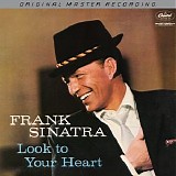 Sinatra, Frank (Frank Sinatra) - Look to Your Heart