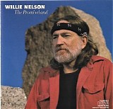Nelson, Willie (Willie Nelson) - The Promiseland