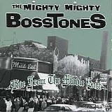 The Mighty Mighty Bosstones - Live From The Middle East