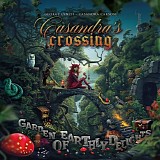 Casandra's Crossing - Garden Of Earthly Delights