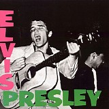 Elvis Presley - Elvis Presley [2005 reissue]