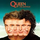 Queen - The Miracle [2011 reissue]