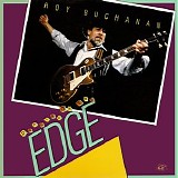 Roy Buchanan - Dancing On The Edge