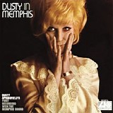 Dusty Springfield - Dusty In Memphis [Deluxe Edition]