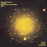 Mahavishnu Orchestra - Between Nothingness & Eternity