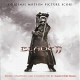 Marco Beltrami - Blade II (The Deluxe Edition)