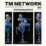 TM Network - Humansystem