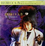 Rebecca - Rebecca IV - Maybe Tomorrow