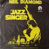 Neil Diamond - The Jazz Singer (Original Songs From The Motion Picture)