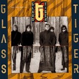 Glass Tiger - The Thin Red Line