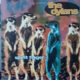 The Dylans - Spirit Finger