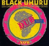 Black Uhuru - Now Dub