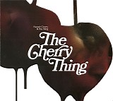 Neneh Cherry & The Thing - The Cherry Thing
