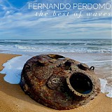 Fernando Perdomo - The Best Of Waves (Limited Edition)
