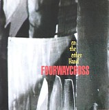Fourwaycross - On The Other Hand