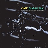 Orchestral Manoeuvres In The Dark - Sugar Tax