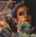 Danielle Dax - Inky Bloaters