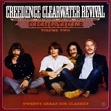 Creedence Clearwater Revival - Chronicle Volume Two
