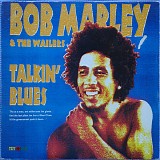 Bob Marley & The Wailers - Talkin' Blues