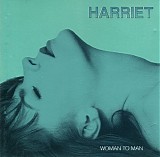 Harriet - Woman To Man