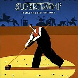 Supertramp - It Was The Best Of Times