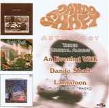 Dando Shaft - Anthology : An Evening With Dando Shaft/Dando Shaft/Lantaloon